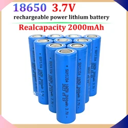 High Quality 3.7V 18650 Real Capacity 2000mAh Rechargeable Lithium Power Battery Suitable for Bright Flashlight Electronic Toys