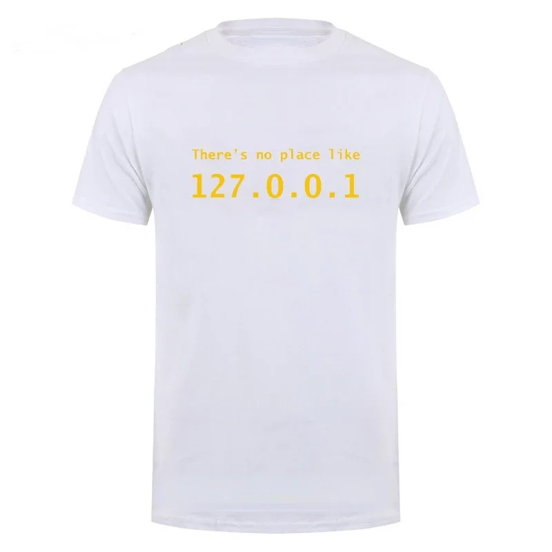 2025 نموذج جديد مضحك هدية عيد ميلاد عنوان IP لا يوجد مكان مثل 127.0.0.1 الكمبيوتر الكوميديا تي شيرت للجنسين نمط القمصان ل ث