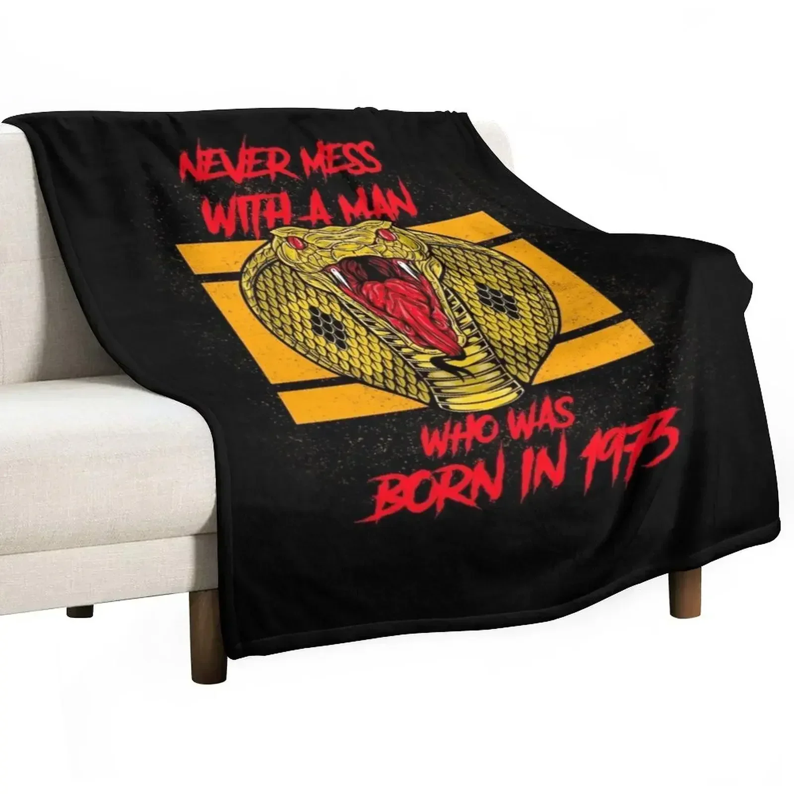 New Never mess with a man born in 1973 birthday gift Throw Blanket Hairy Decorative Sofa Soft Beds Blankets