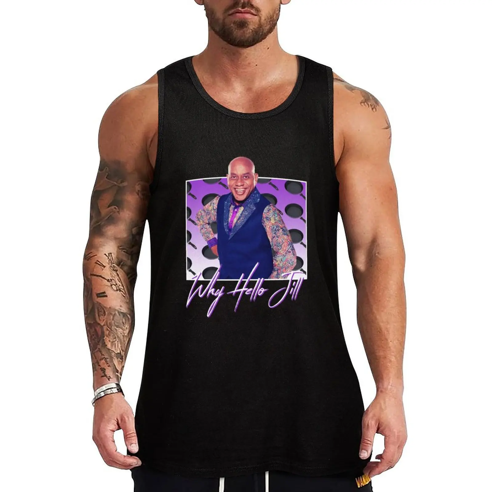 Why Hello Jill Ainsley Harriott print - 80s Style Nostalgic Print Tank Top T-shirt Men's gym sleeveless man shirts