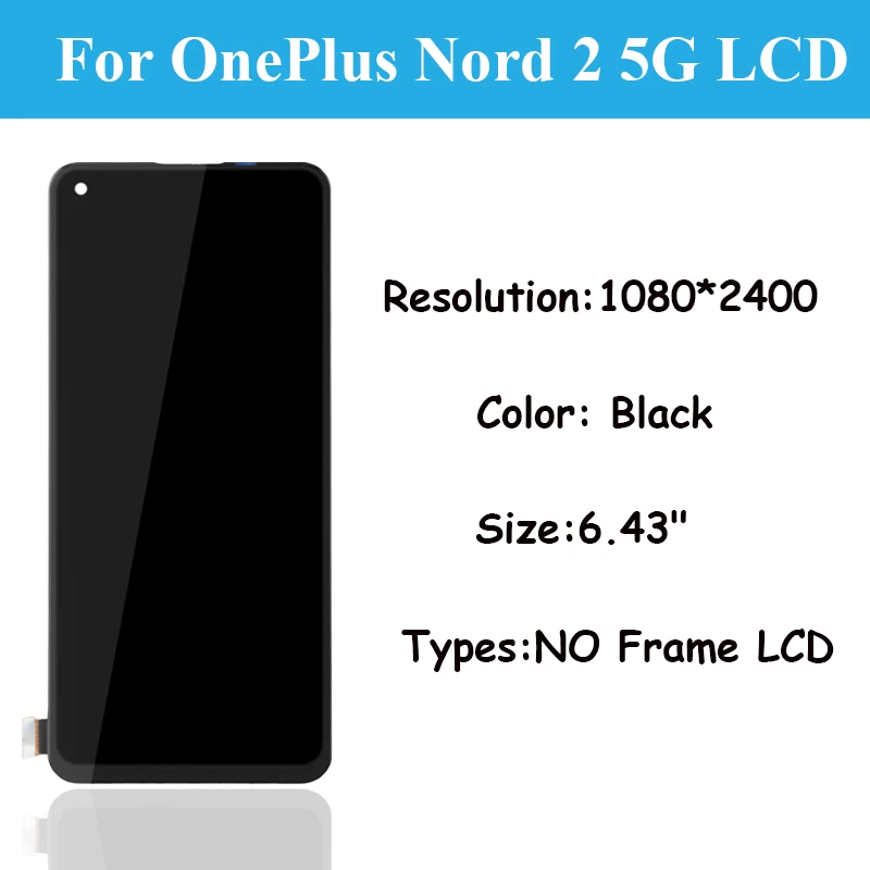 6.43 inch original For OnePlus Nord 2 5G LCD Display Touch Screen For oneplus nord 2 DN2101 DN2103 LCD Display