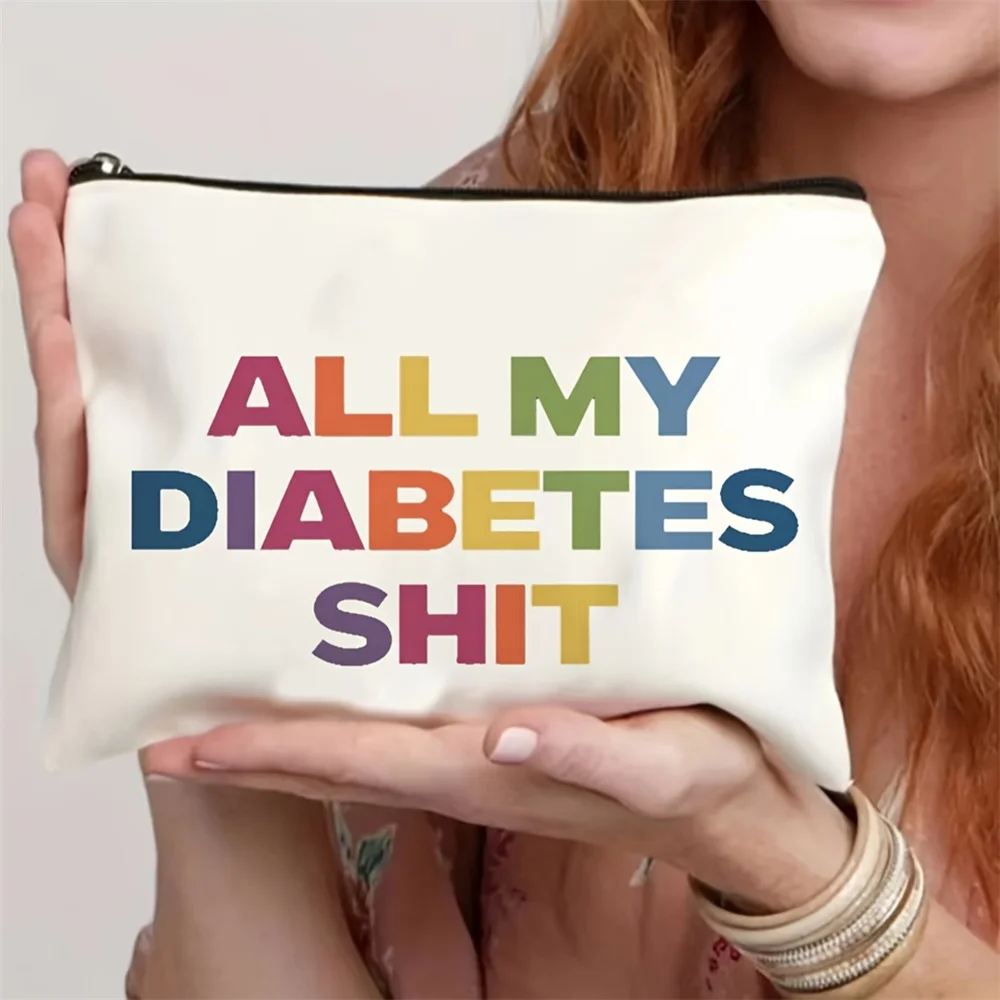 ALL MY DIABETES SHIT Makeup Bag Color Letter Pattern Zipper Wallet Travel Versatile Fashion Trendy Medicine Bag