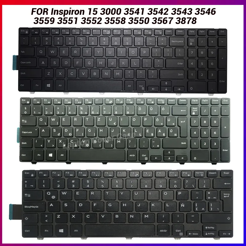 US/Spanish/Latin/Hungary/Russian FOR Inspiron 15 3000 3541 3542 3543 3546 3559 3551 3552 3558 3550 3567 3878 Laptop Keyboard