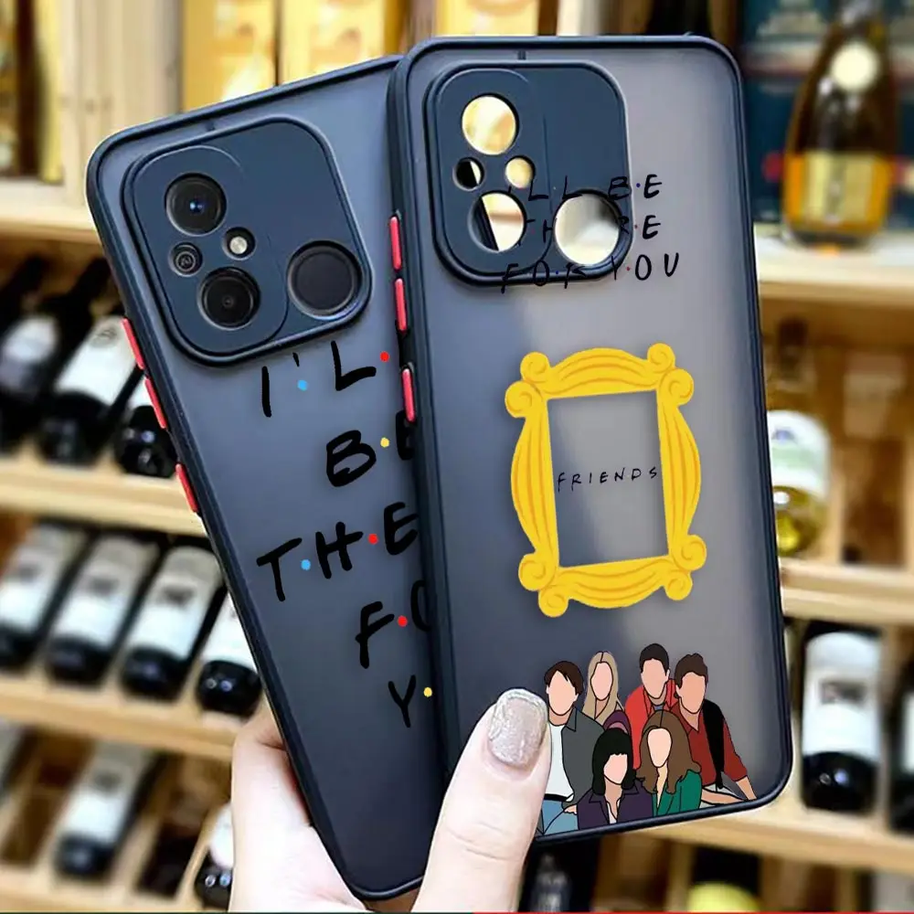 

Matte Phone Case for Redmi A1 K40 GAMING K30 K30S K20 10X 10C 10 9C 9T 9A 9 8 7 6 5 PRO 4G 5G Case Funda Shell Friends TV SHOW