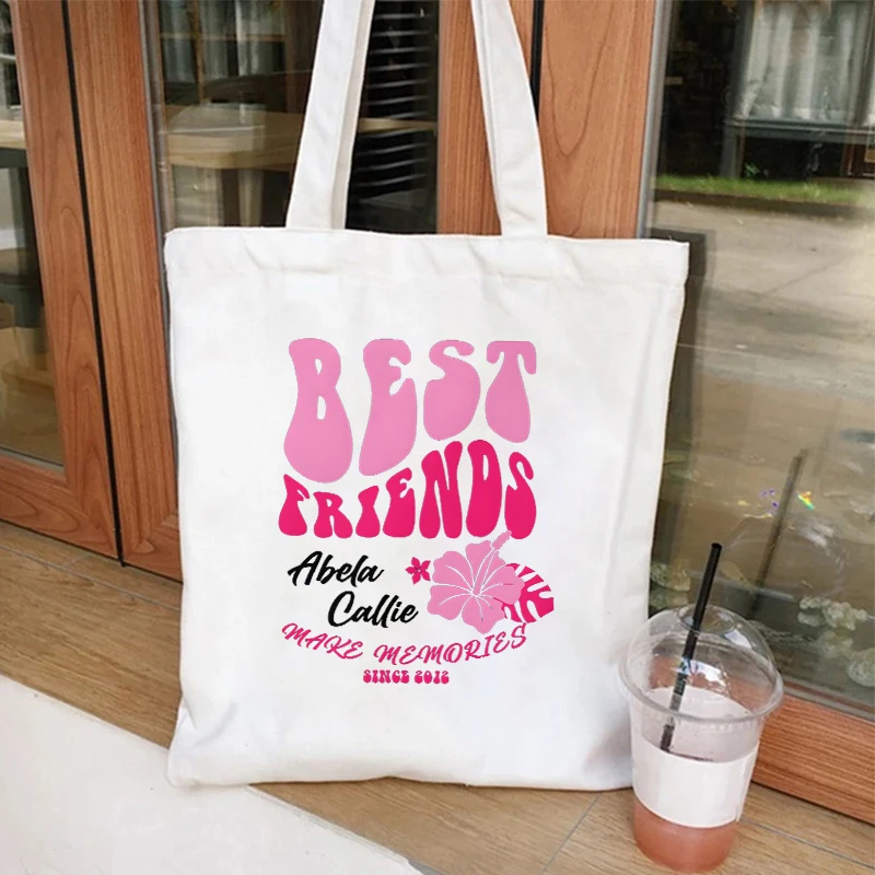 Best Friends Shoulder Bag Hibiscus Flower Tote Bags Flower Lover Preppy Make Memories Reusable Shopping Bag BFF Besties Handbag