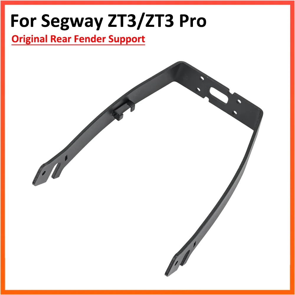 Original Rear Fender Support for Segway Ninebot ZT3 Pro Electric Scooter Mudguard Aluminium Alloy Bracket Parts