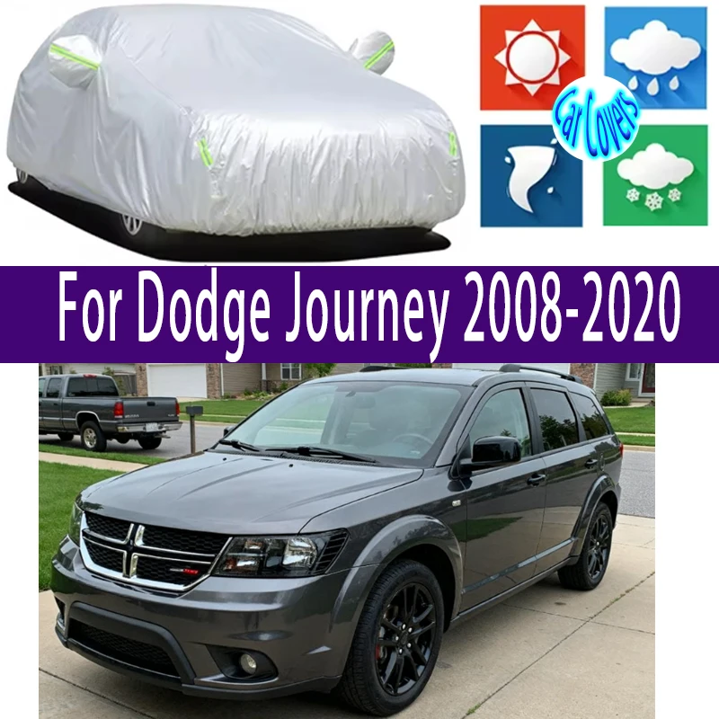 

For Dodge Journey 2008-2020 Outdoor Protection Full Car Covers Snow Cover Sunshade Waterproof Dustproof Exterior Car accessories