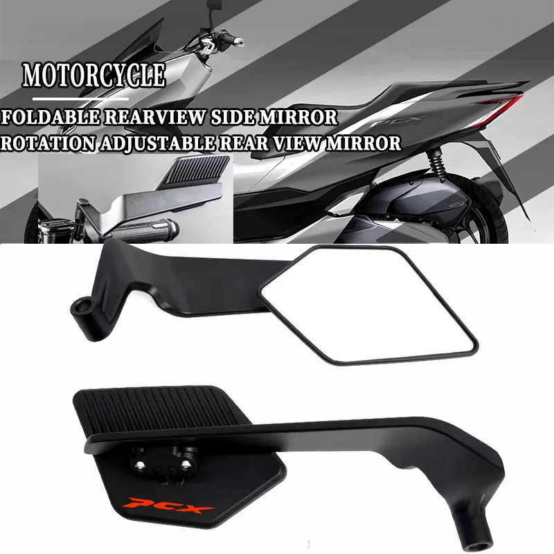 

Motorcycle Foldable Rearview Side Mirror Rotation Adjustable Rear View Mirror For PCX 125 PCX 150 PCX150 PCX 160 PCX160