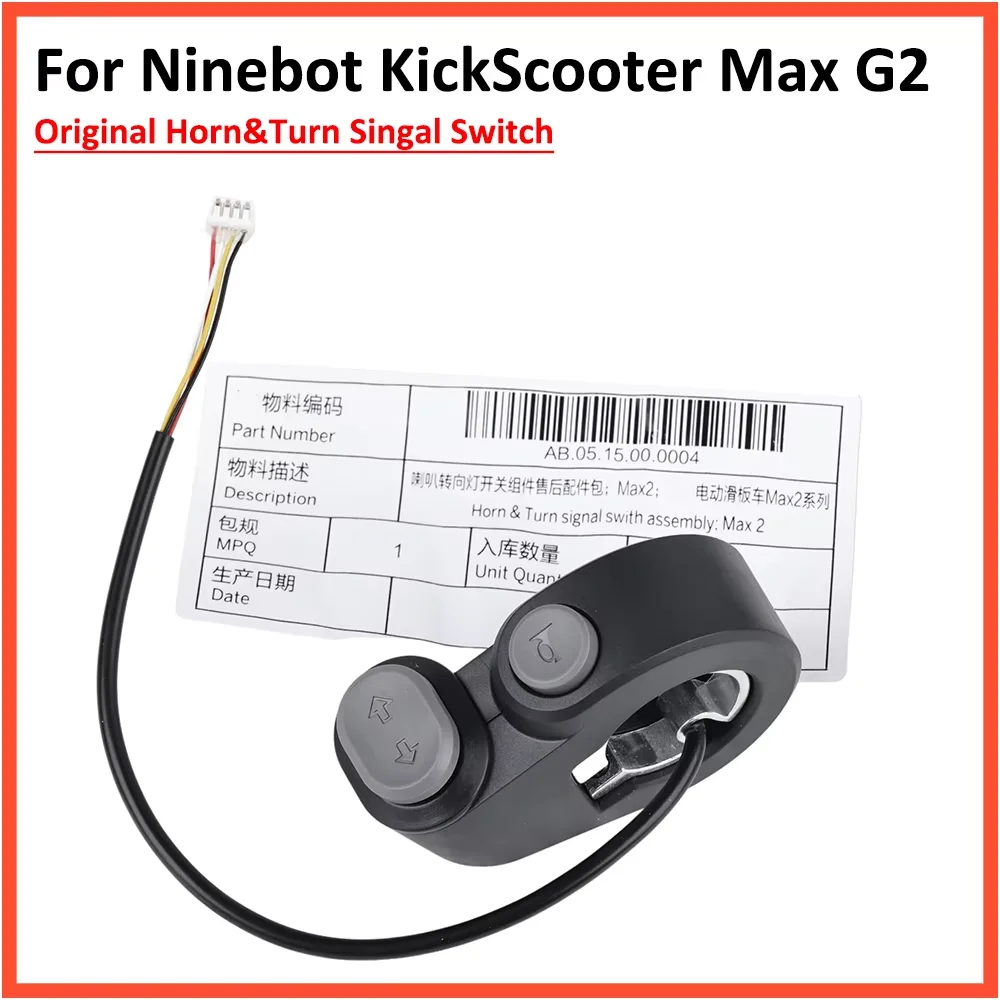 

Original Horn Turn Signal Switch for Segway Max G2 Kickscooter Handlebar Button Bell Light ON OFF Switch Parts
