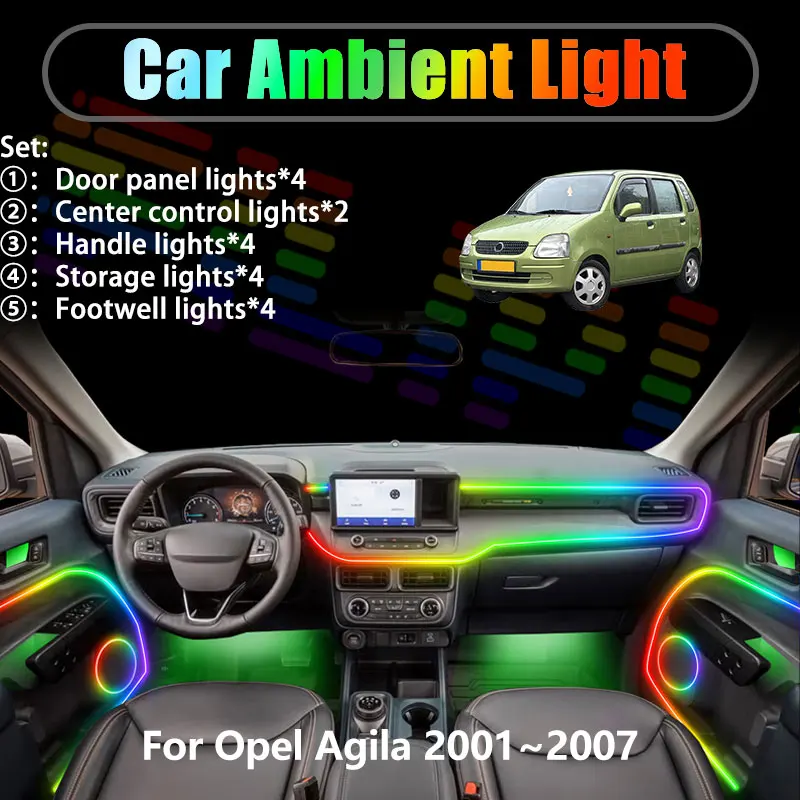 

For Opel Agila 2001~2007 MK1 Suzuki Wagon 2/18 in 1 Car ambient lighting Led trunk interior led lights USB RGB Ensemble Streamer