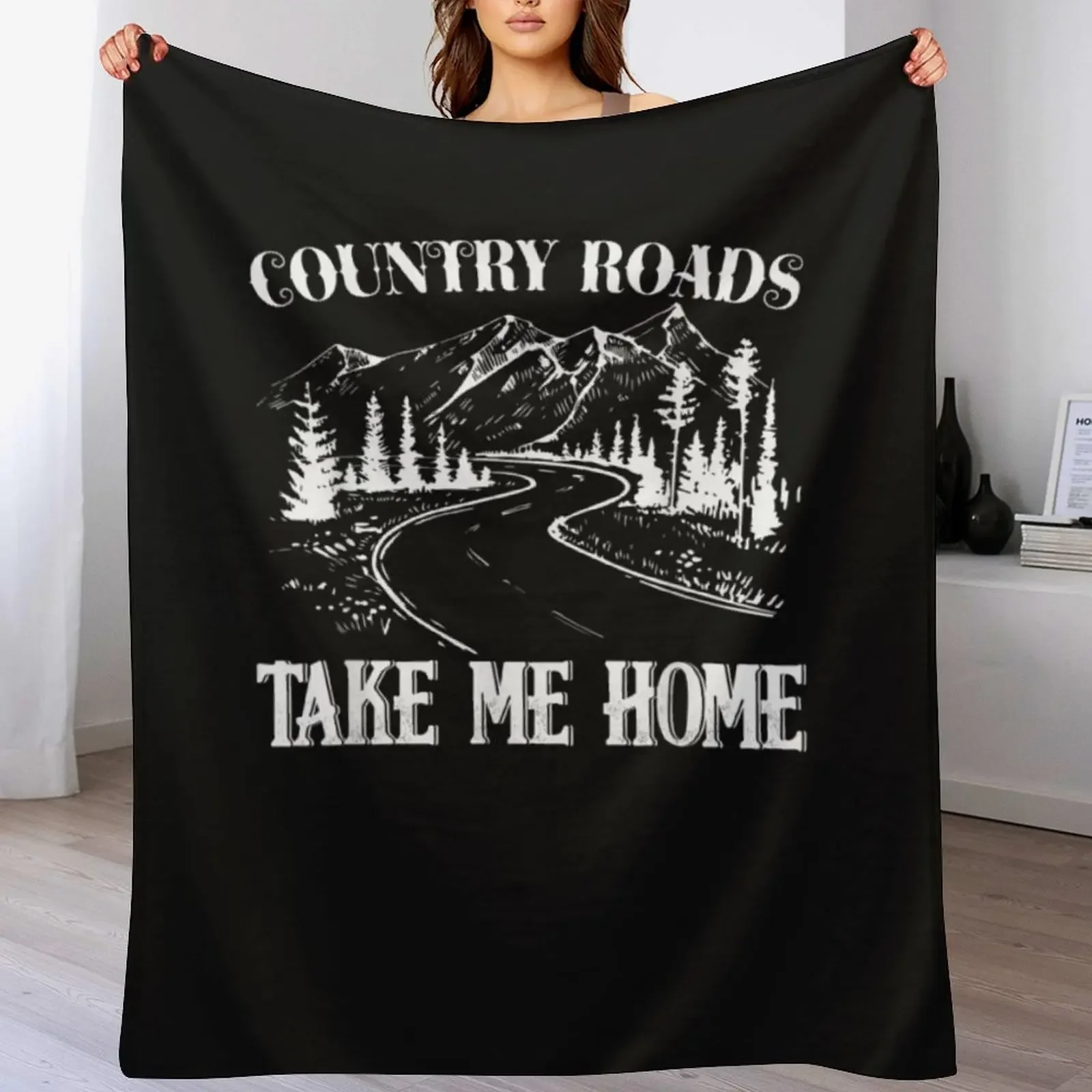 

Country Roads Take Me Home Funny Throw Blanket for sofa anime Quilt Decorative Throw Blankets