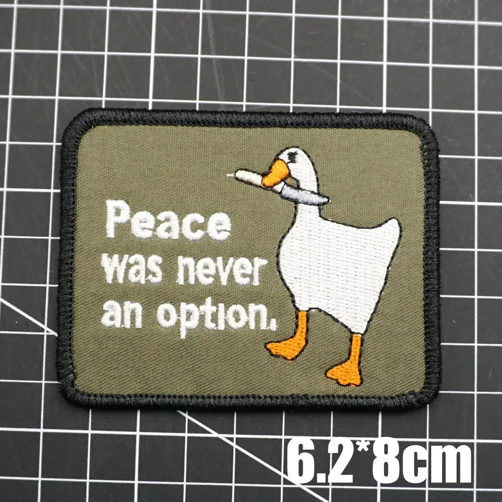 

Peace Was Never An Opt Ion Embroidered Patch Duck Pattern Badge Morale Hook and Loop Patches for Clothing Outdoor Backpack