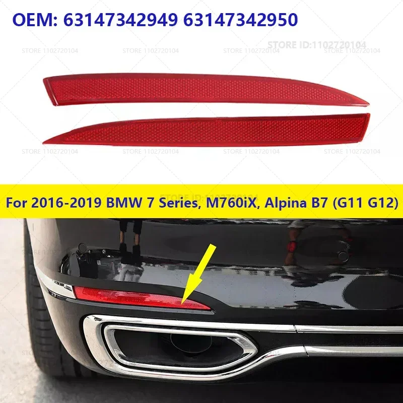 For 2016-2019 BMW 740eX 740i 740iX 750i 750iX M760iX, Alpina B7 (G11 G12) Rear Bumper Reflector Trim 63147342949 63147342950