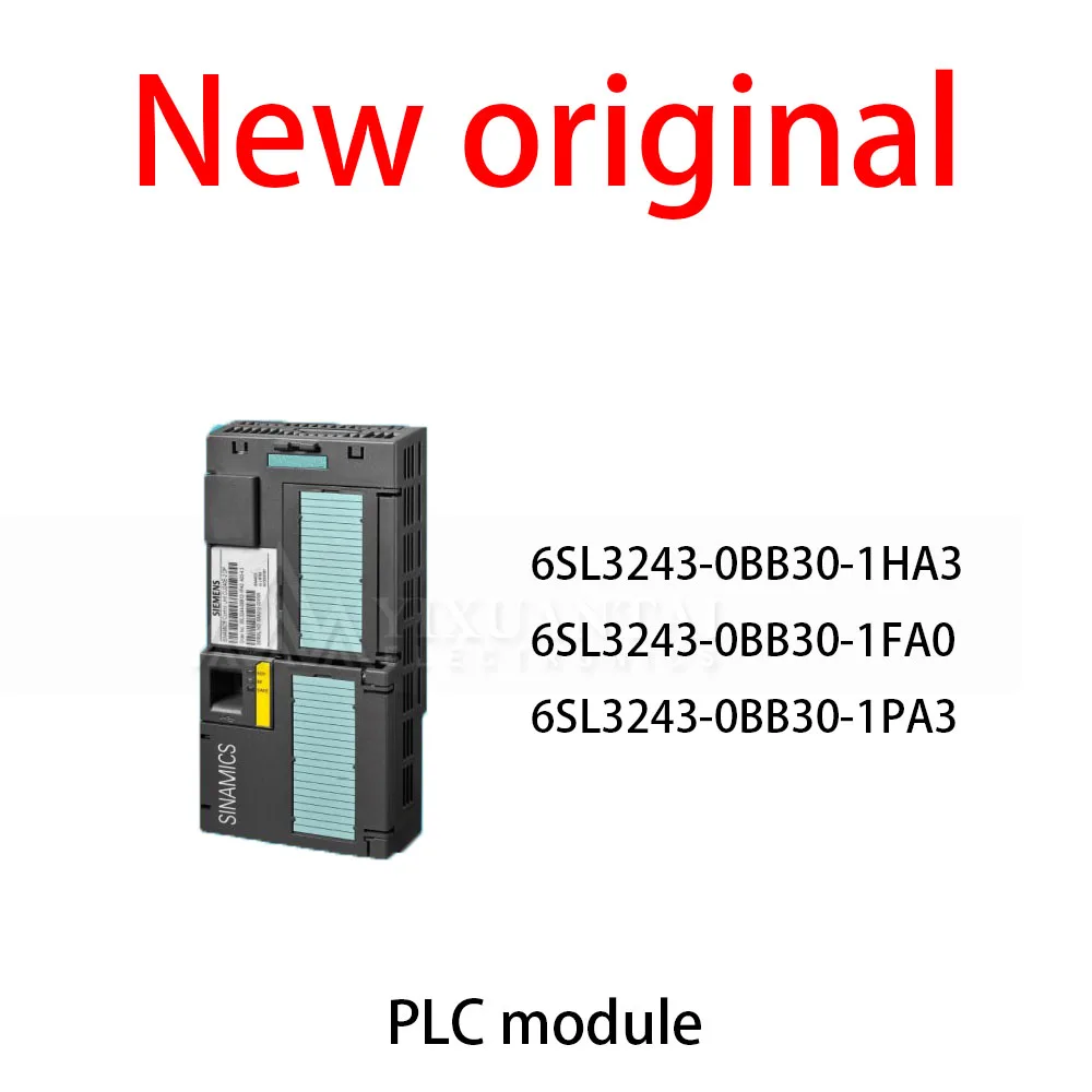 1Pcs/Lot New original 6SL3243-0BB30-1HA3 6SL3243-0BB30-1FA0 6SL3243-0BB30-1PA3 PLC module