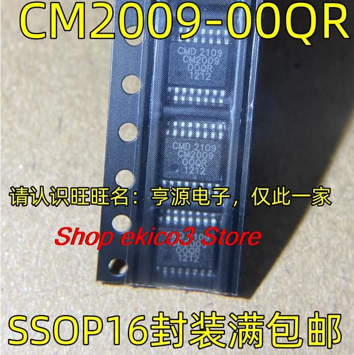 

5pieces original Stock CM2009-00QR -02QR SSOP16