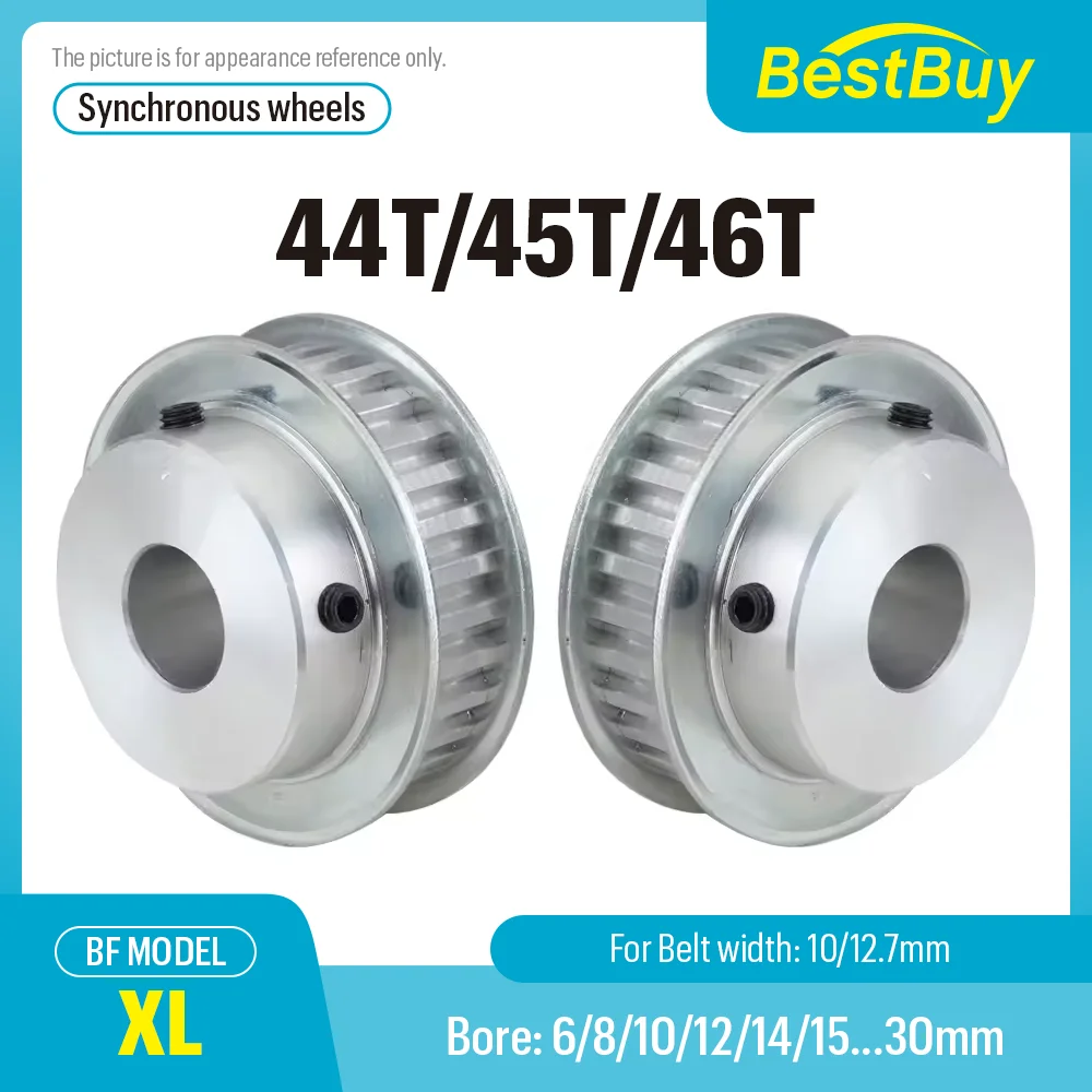 XL Timing Pulley BF Type 44T/45T/46 Teeth Synchronous Timing Pulley Bore 6/8/10/12-30 for Width 10/12.7mm Belt