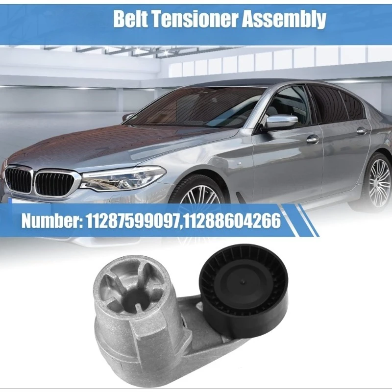

11287599097 11288604266 Drive Belt Tensioner Assembly Belt Tensioner for BMW F30 F10 F12 F13 F25 X3 X4 X5