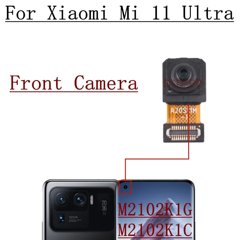 Rear Camera Module For Xiaomi Mi 11 Ultra M2102K1G, M2102K1C Front Frontal Selfie Back Main Big Camera Flex Cable Spare Parts