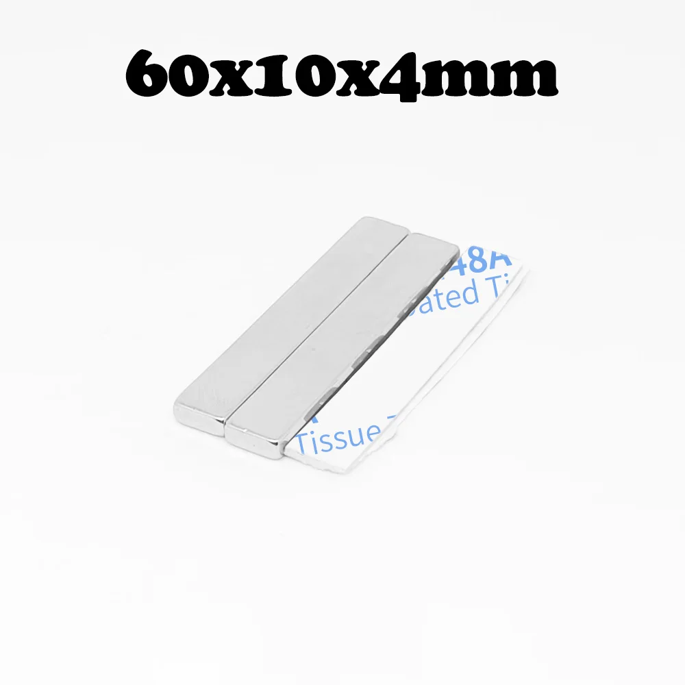 2/5/10/15/20PCS 60x10x4mm Starke Block Suche Magnet mit 3M Selbst-Adhesive 60x10x4 Streifen Permanent NdFeB Magnet 60x10x4