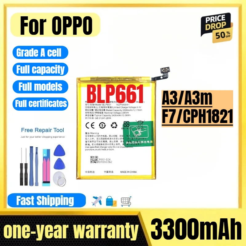 

BLP661 for OPPO A3/A3m/F7/CPH1821 Mobile Phone Battery High Quality High Capacity Replacement Bateria Grade A Cell with Tools
