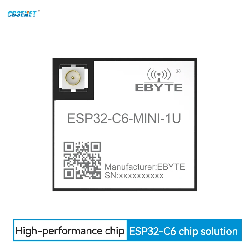 

2.4G Bluetooth Wifi IOT SoC Module CDSENET ESP32-C6-MINI-1U 20dbm 180m WIFI6 BLE5.3 ESP32-C6 MQTT IPV6 4M Flash AT Command IPEX