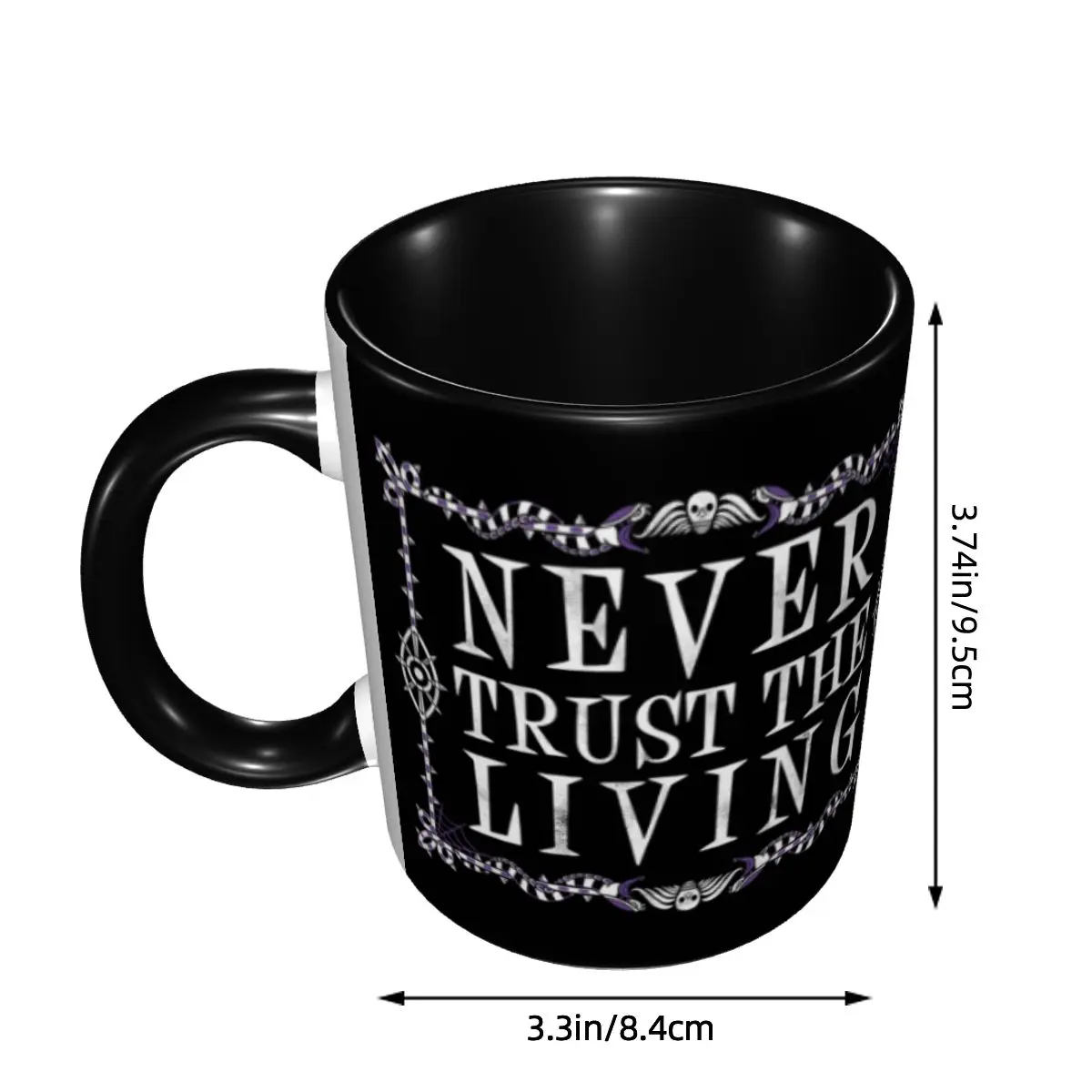 Custom Never Trust The Living Mugs DIY Goth Occult Halloween Witch Quote Ceramic Tea Milk Coffee Cup