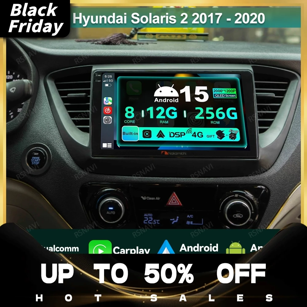 Car Radio Android 15 For Hyundai Solaris 2 2017 - 2020 Viedo Player BT Wireless Carplay Auto 5G WIFI DVD QLED DSP GPS Head Unit