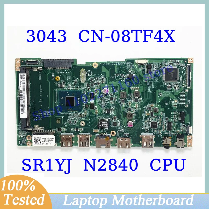 

CN-08TF4X 08TF4X 8TF4X For Dell Inspiron 20 3043 With SR1YJ N2840 CPU Mainboard DAQF2AMB6A0 Laptop Motherboard 100% Fully Tested