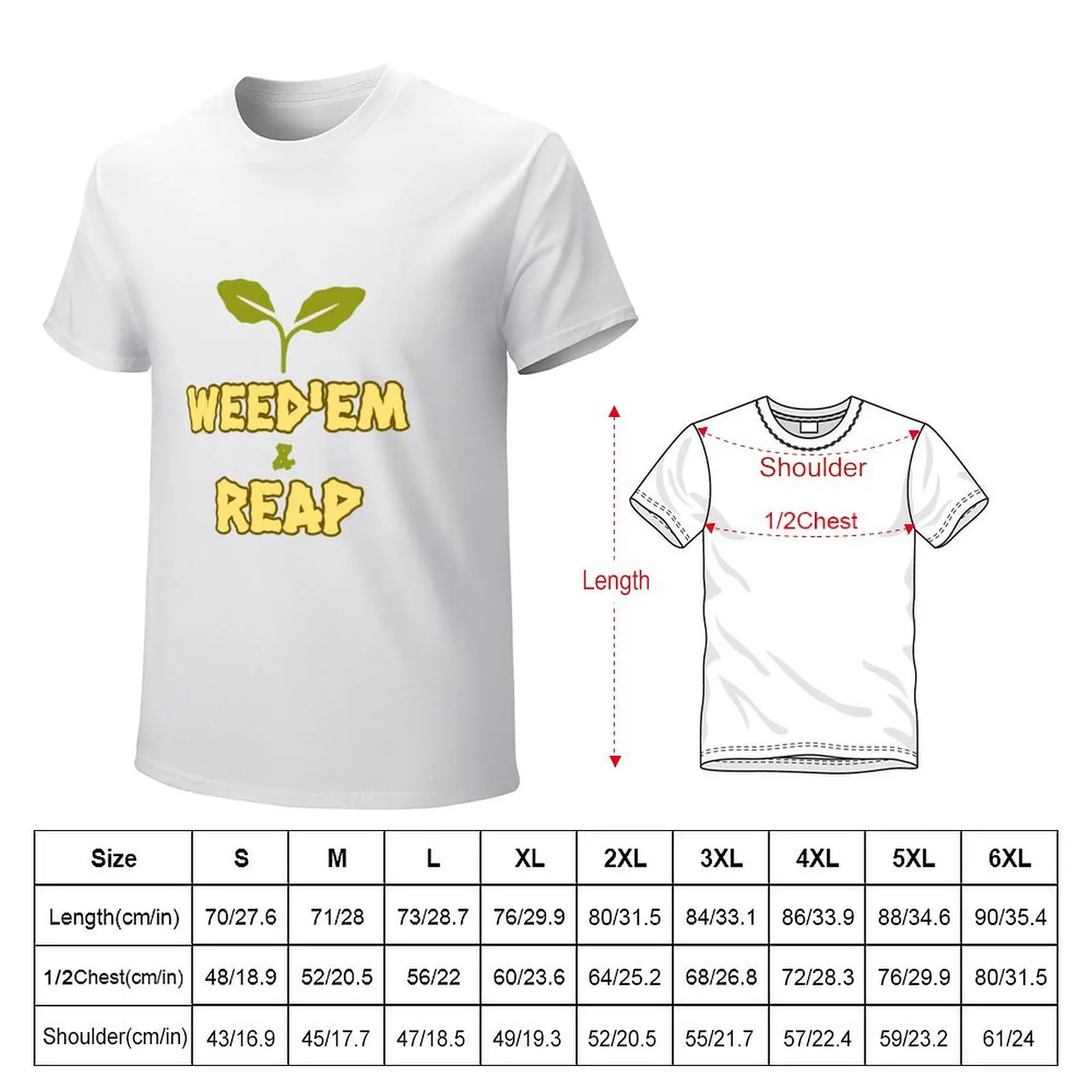 Weed'em and reap summer gardening T-shirt sublime tees cute tops T-shirt men