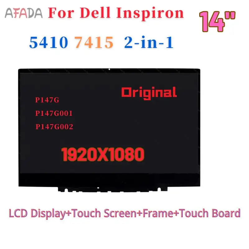 

Original 14" For Dell Inspiron 5410 7415 2-IN-1 P147G P147G001 P147G002 LCD Display Touch Screen Assembly FHD 30Pins 40Pins