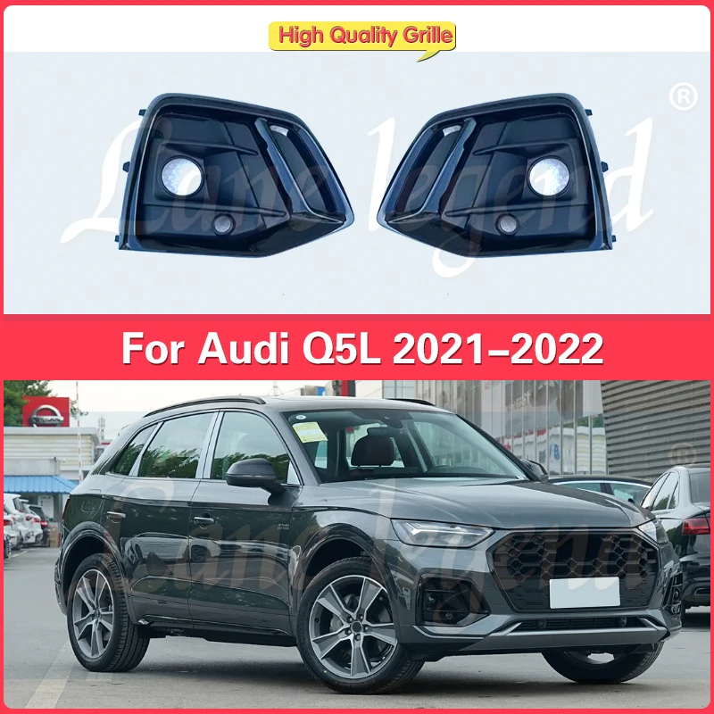 

For Audi Q5L Q5 2021-2022 Front Bumper Car Bumper Fog Lamp Bezel Grille Cover Trim black glow fog light frame modification