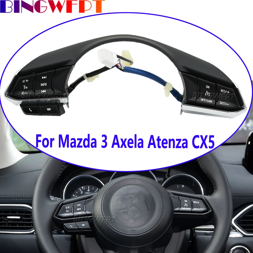 Steering Wheel Button For Mazda 3 Atenza CX4 2018-2020 For Mazda Axela CX5 2017-2020 Volume Song Adjust Cruise Control Switch