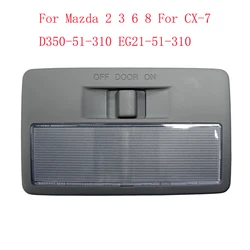 For Mazda 2 3 6 8 For CX-7 D350-51-310 EG21-51-310 Car Interior Dome Reading Lights Auto Ceiling Lamps Automotive Accessories