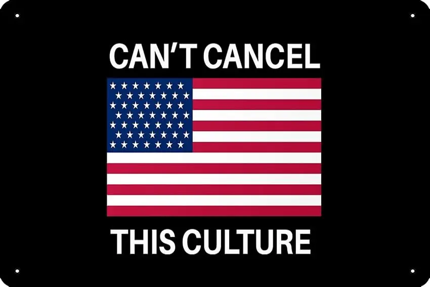 CANT Cancel This Culture Poster Metal Sign Decor - 8 x 12inch Bar Pub Garage Man Cave Wall Art