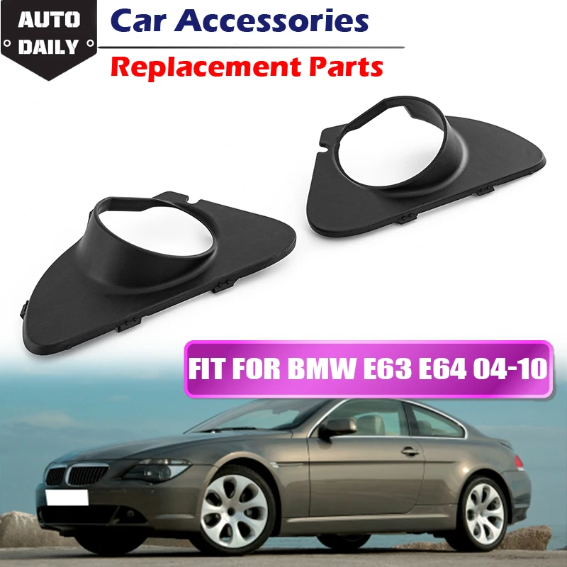 High Quality Fit For BMW 6 Series E63 E64 2004 2005-2010  Car styling Front Bumper Car Fog Light Covers Frame Surround Black