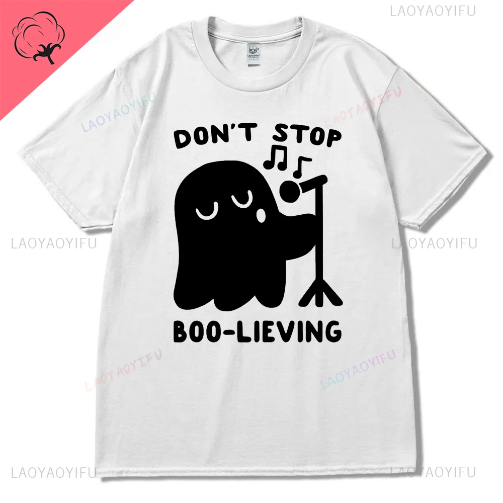 Dont Stop Boo Lieving Skull Pumpkin Lamp Graphics Hallowmas Cotton T Shirt Streetwear Short Sleeve Tshirt Hipster Women Tees