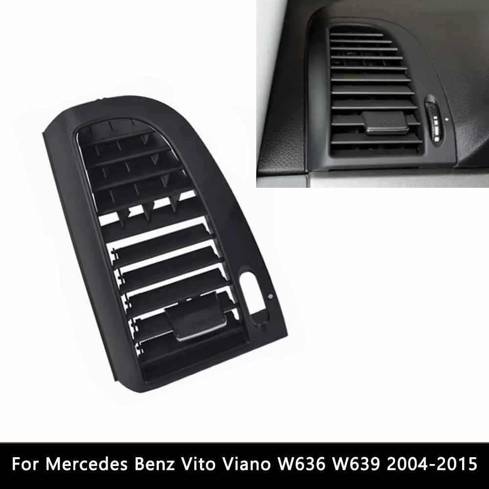 Car AC Vent Grille Left / Right Air Vent Outlet Cover Pane 6368300300 For Mercedes Benz Vito Viano W636 W639 2004-2015