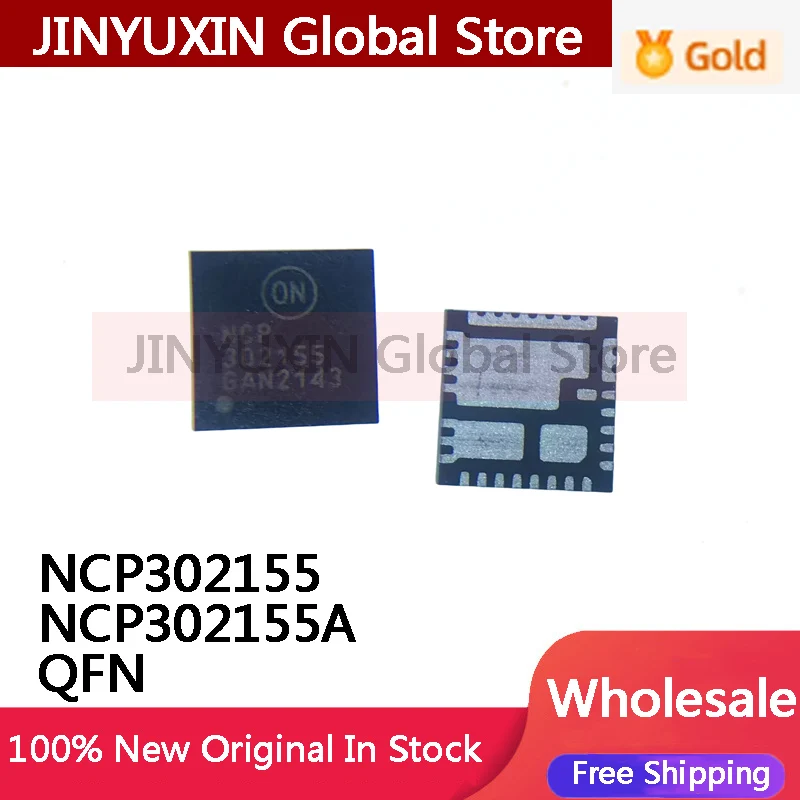 5Pieces 100% New NCP302155MNTWG NCP302155 P302155 302155 NCP302155A QFN Chipset IC In Stock Wholesale