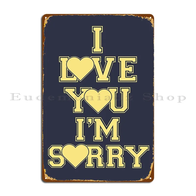 Gracie Abrams I Love You I M Sorry Metal Plaque Poster Plaques Painting Designer Bar Cave Mural Tin Sign Poster