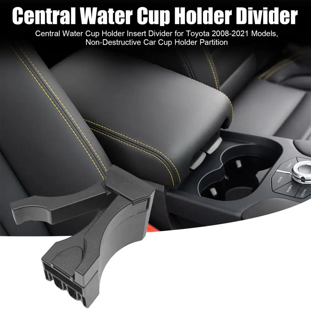 Central Water Cup Holder Divider Central Water Cup Holder Insert Divider for Toyota 2008-2021 Non-destructive Car Console