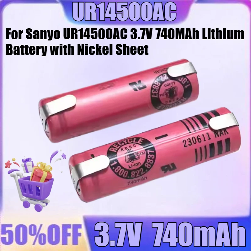 For UR14500AC 3.7V 740mAh High Quality Battery for Sanyo UR14500AC 3.7V 740MAh Lithium Battery with Nickel Sheet