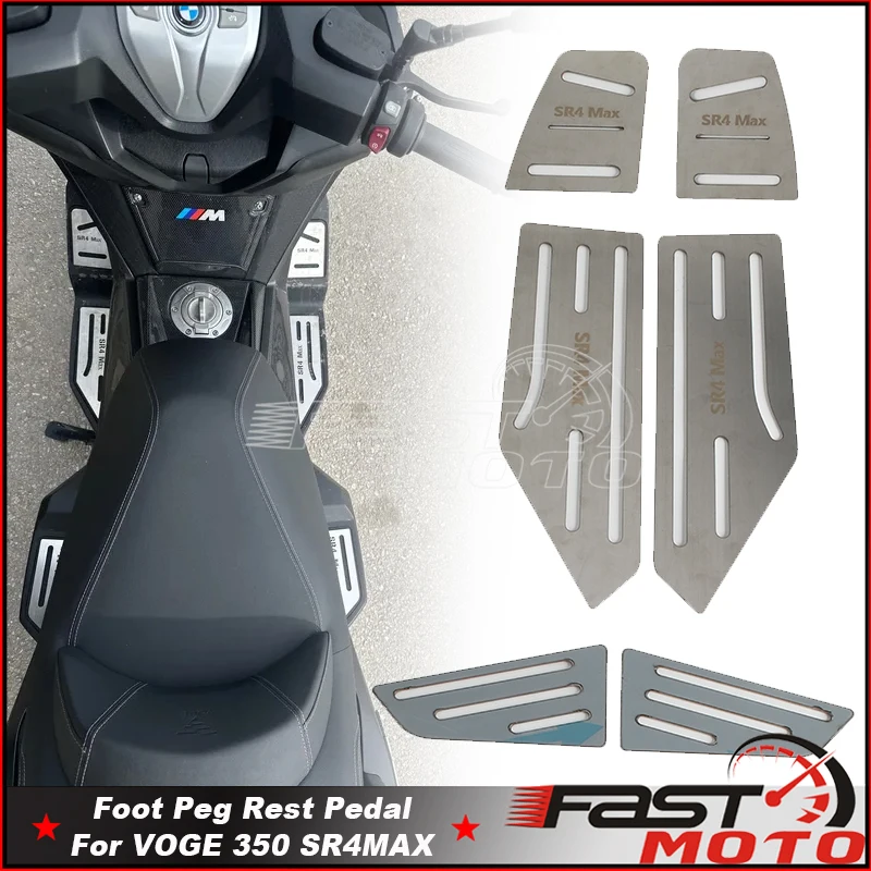 

For VOGE 350 SR4MAX SR4 MAX SR4 MAX Motorcycle Stainless Steel Pedal Modification Anti-skid Footpeg Pedals Foot Pegs Rest Cover