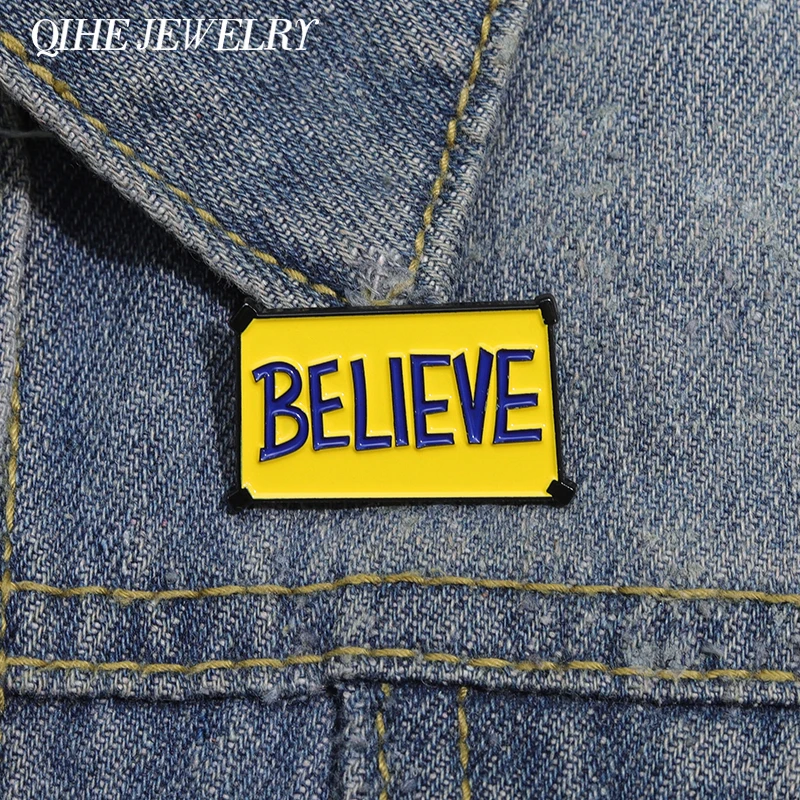 Creative Movie BELIEVE Brooches Enamel Pins Decorative Backpack Lapel Badges Wholesale Funny Jewelry Pins Gift for Fans Friends
