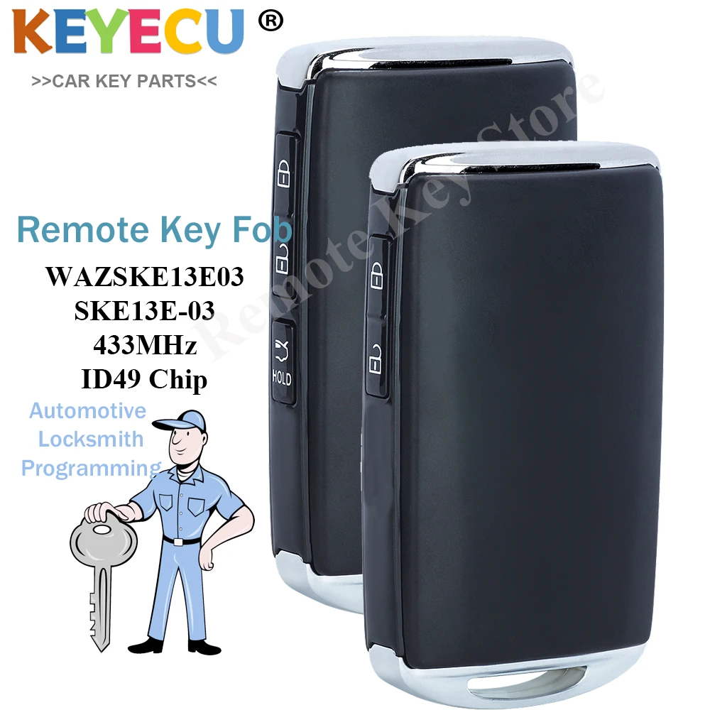 KEYECU Proximity Keyless  Remote Smart Key For Mazda CX-5 CX-9 2020 2021 2022, Fob 433MHz FCC WAZSKE13E03 TAYJ-67-5DYB SKE13E-03