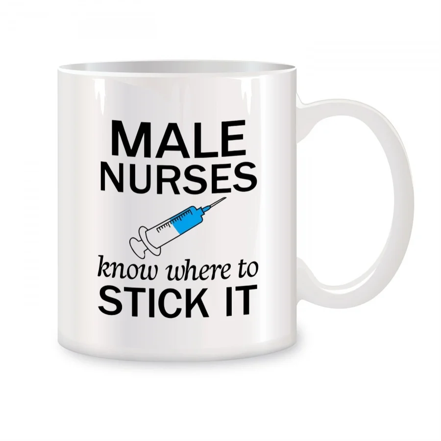 

Male Nurses Know Where to Stick It Mugs For Male Nurse Appreciation Birthday Gifts Novelty Coffee Ceramic Tea Cups White 11 oz