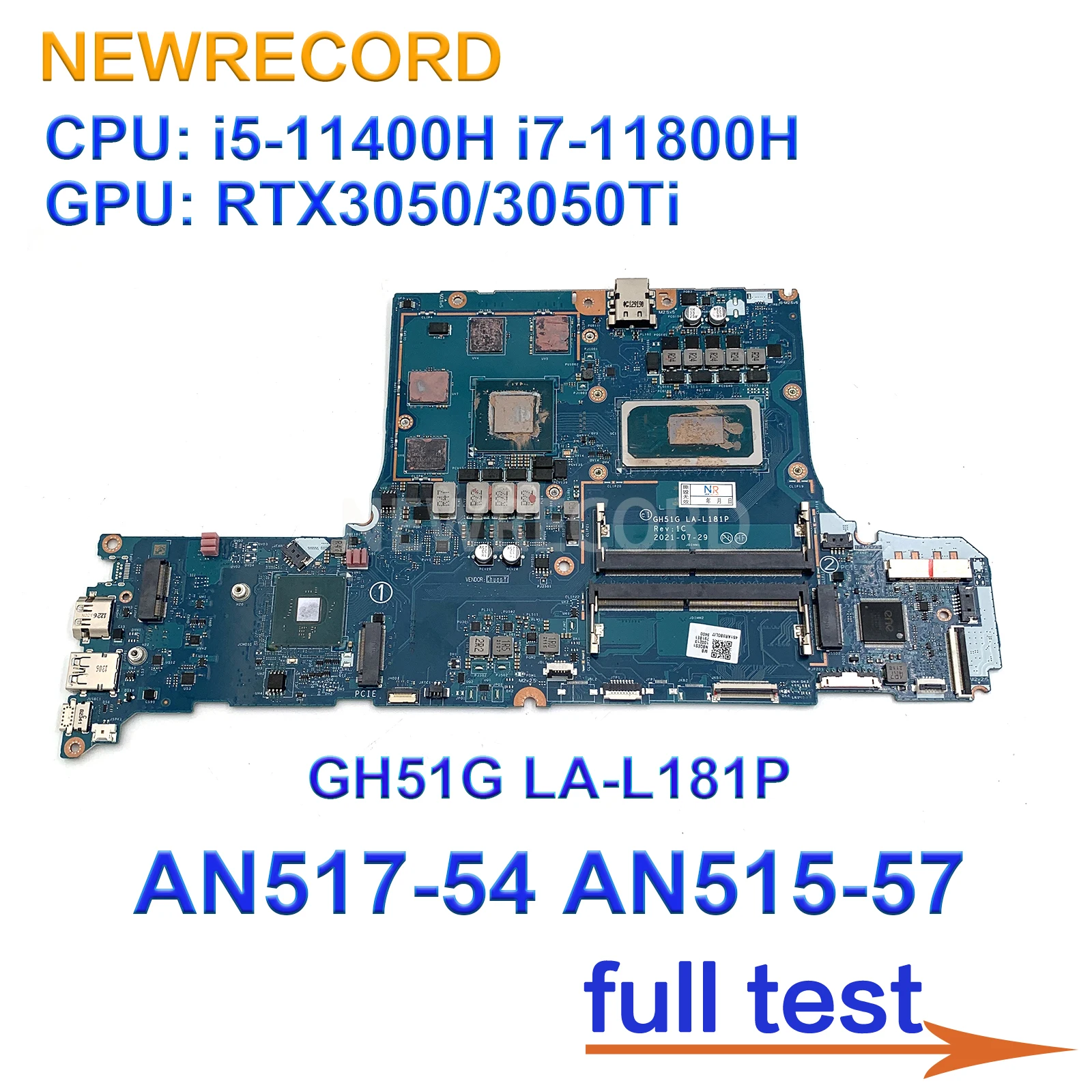 

For Acer Nitro 5 AN517-54 AN515-57 laptop motherboard GH51G LA-L181P NBQBU11006 i5-11400H i7-11800H CPU RTX3050/3050Ti GPU Test