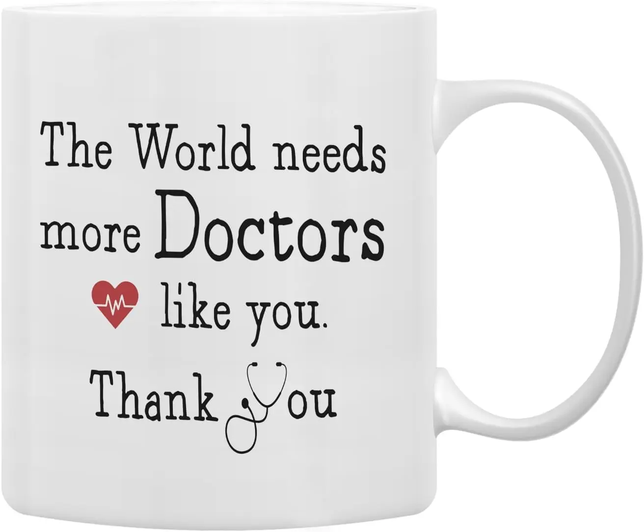 Doctor Mug, Doctor Gifts Coffee Mugs, Doctor Appreciation Gifts, Doctor Tea Cup Gifts for Women Men, The World Needs More Doctor