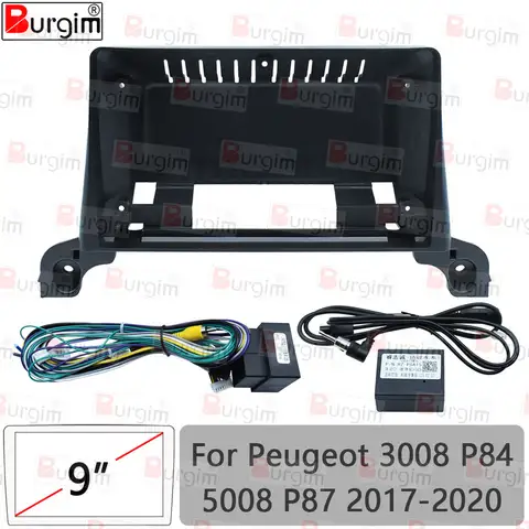 Burgim Car Android Radio Frame For Peugeot 3008 P84 5008 P87 2016-2020 9 inch 2DIN Fascia Stereo Panel Harness Wire Canbus Box