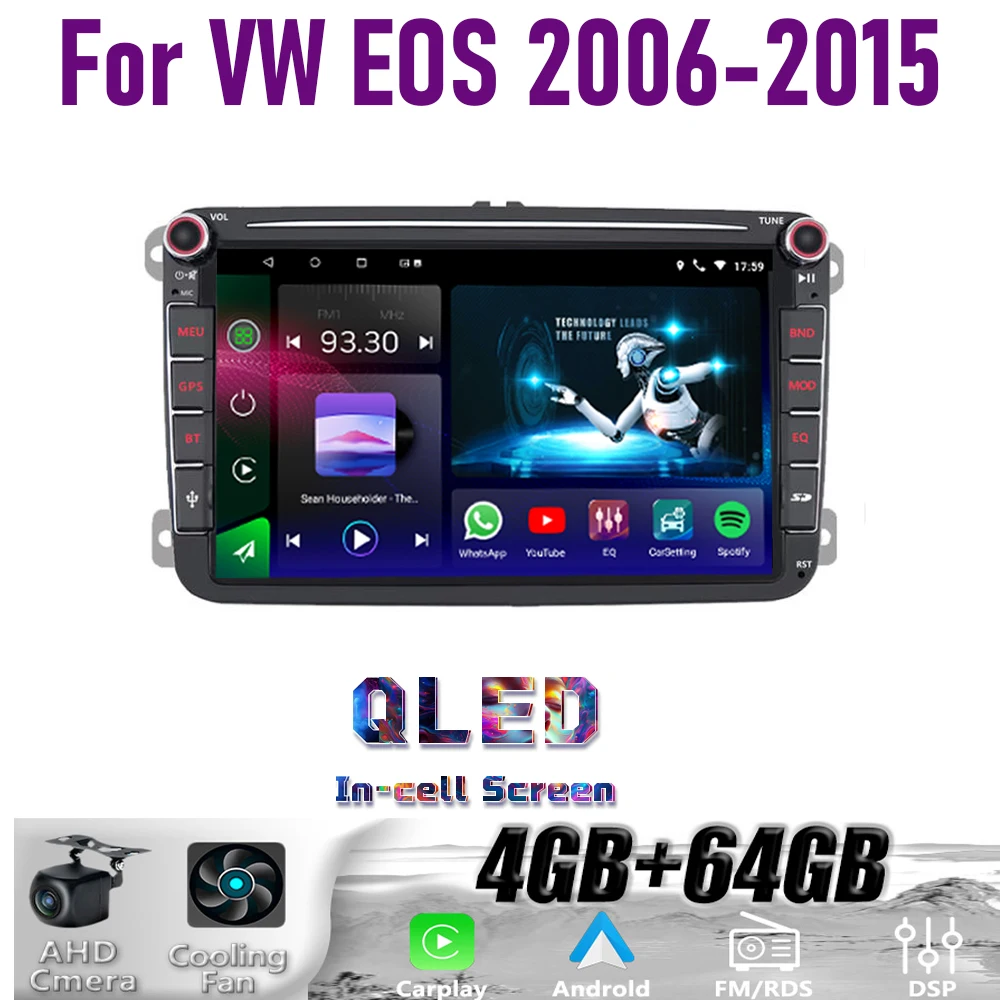 

GPS 8" For VW EOS 2006-2015 Wireless CarPlay Android 15 Car Radio WIFI Multimedia Player Head Unit Google Map Camera 4GB+64GB