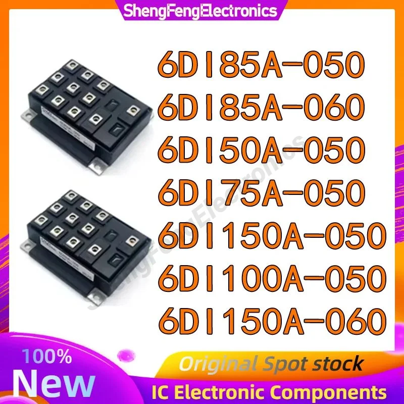 New original 6DI85A-050 6DI85A-060 6DI50A-050 6DI75A-050 6DI150A-060 6DI150A-050 6DI100A-050 Electronic Components